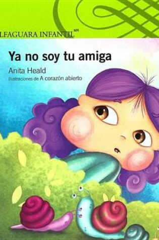 Cover of YA No Soy Tu Amiga