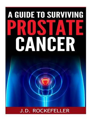 Book cover for A Guide to Surviving Prostate Cancer