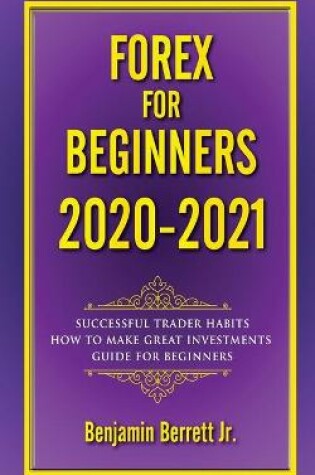 Cover of Forex for Beginners 2020 2021