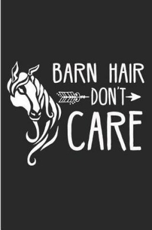 Cover of Barn Hair Don't Care