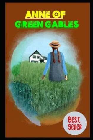 Cover of Anne Of Green Gables Annotated Book With Teacher Edition