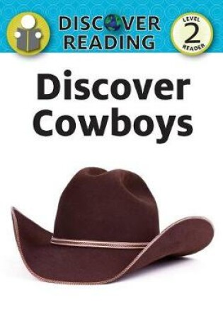 Cover of Discover Cowboys