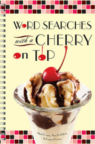 Cover of Word Searches with a Cherry on Top