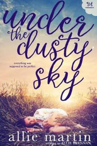 Cover of Under the Dusty Sky