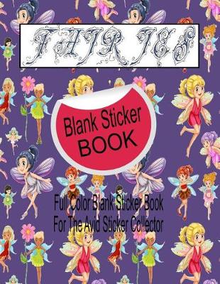 Book cover for Fairies Blank Sticker Book