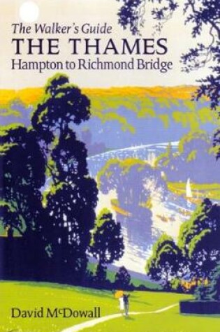 Cover of The Thames from Hampton to Richmond Bridge