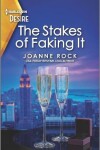 Book cover for The Stakes of Faking It