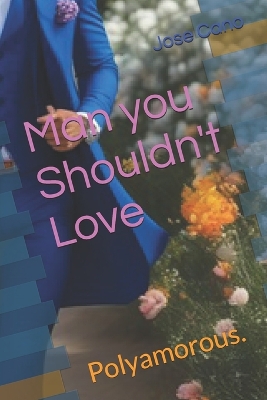 Cover of Man you Shouldn't Love