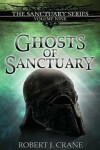 Book cover for Ghosts of Sanctuary