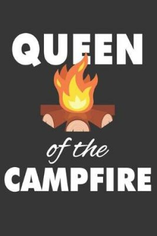 Cover of Queen Of The Campfire Notebook