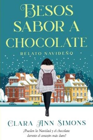 Cover of Besos sabor a chocolate