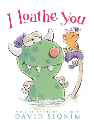 Book cover for I Loathe You