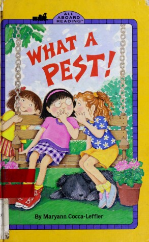 Book cover for What a Pest!/GB