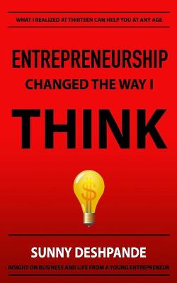 Book cover for Entrepreneurship Changed The Way I Think