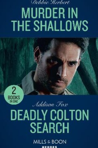 Cover of Murder In The Shallows / Deadly Colton Search