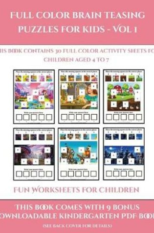 Cover of Fun Worksheets for Children (Full color brain teasing puzzles for kids - Vol 1)