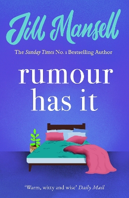 Rumour Has It by Jill Mansell