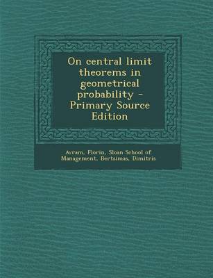 Book cover for On Central Limit Theorems in Geometrical Probability - Primary Source Edition