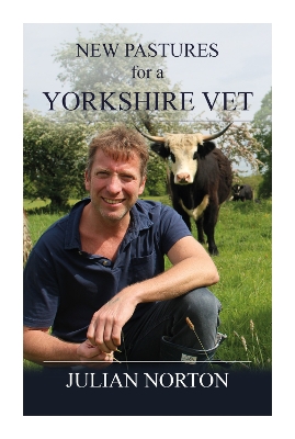 Book cover for New Pastures for a Yorkshire Vet