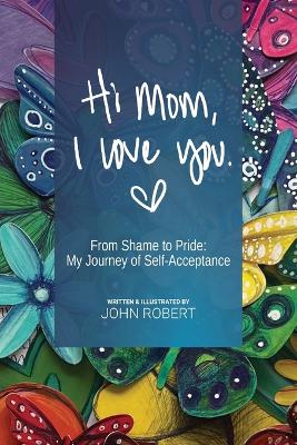 Book cover for Hi Mom, I Love You