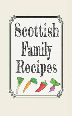 Book cover for Scottish Family Recipes