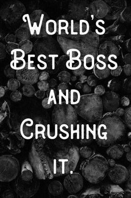 Book cover for World's Best Boss and Crushing It.
