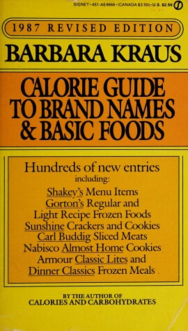 Cover of Kraus Barbara : Calorie Guide to Brand Names (1987)