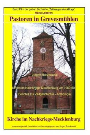 Cover of Pastoren in Grevesmuehlen - Kirche im Nachkriegs-Mecklenburg