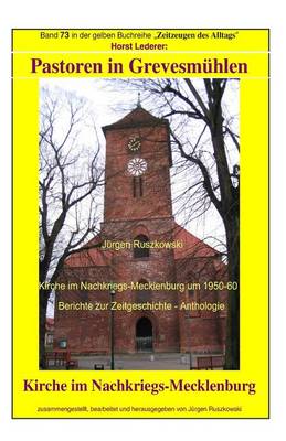 Cover of Pastoren in Grevesmuehlen - Kirche im Nachkriegs-Mecklenburg