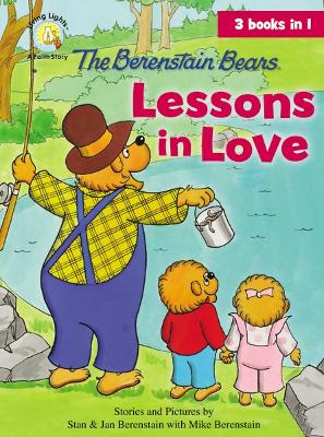Book cover for The Berenstain Bears Lessons in Love