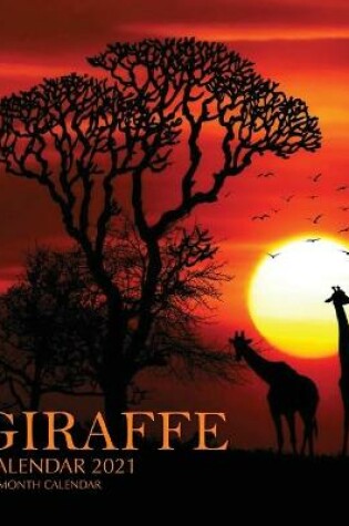Cover of Giraffe Calendar 2021