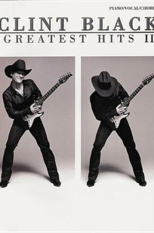 Cover of Clint Black - Greatest Hits II