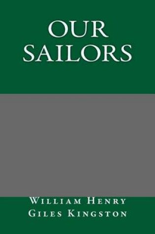 Cover of Our Sailors