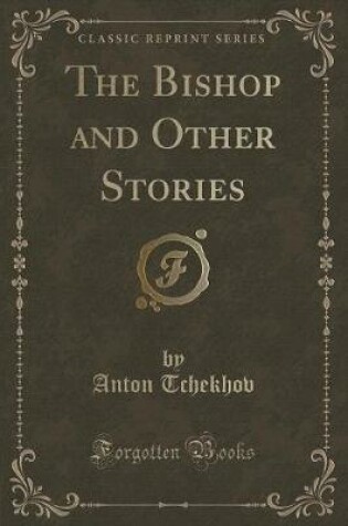 Cover of The Bishop and Other Stories (Classic Reprint)
