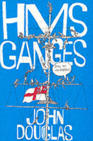 Cover of H. M. S. "Ganges"