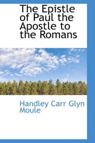 Cover of The Epistle of Paul the Apostle to the Romans