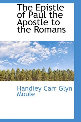 Book cover for The Epistle of Paul the Apostle to the Romans