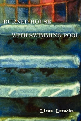 Book cover for Burned House with Swimming Pool