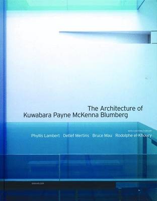 Book cover for The Architecture of Kuwabara Payne McKenna Blumberg