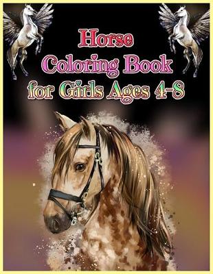 Book cover for Horse Coloring Book for Girls Ages 4-8