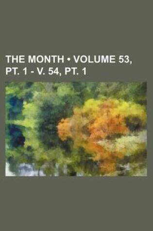 Cover of The Month (Volume 53, PT. 1 - V. 54, PT. 1 )