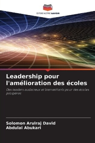 Cover of Leadership pour l'amélioration des écoles