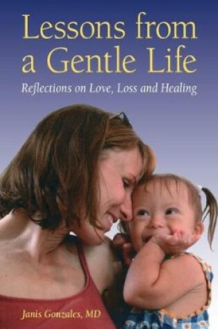 Cover of Lessons from a Gentle Life