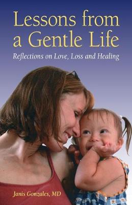 Book cover for Lessons from a Gentle Life