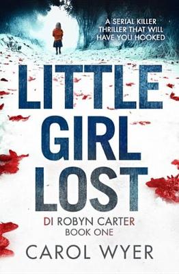 Little Girl Lost by Carol Wyer