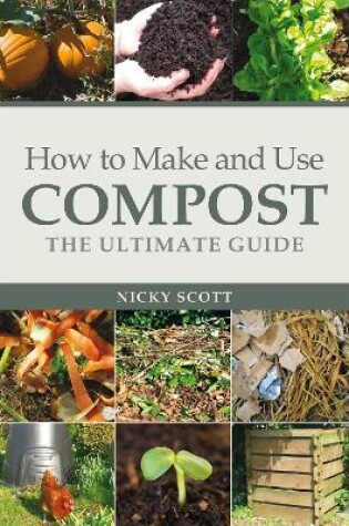 Cover of How to Make and Use Compost