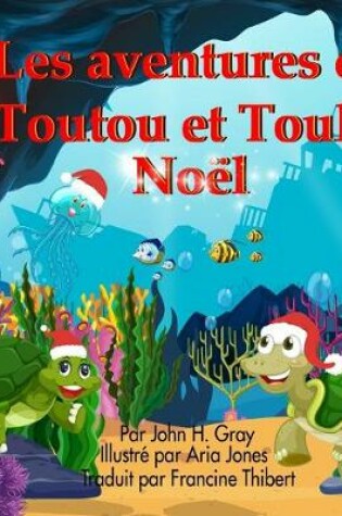 Cover of Les aventures Toutu et Toula