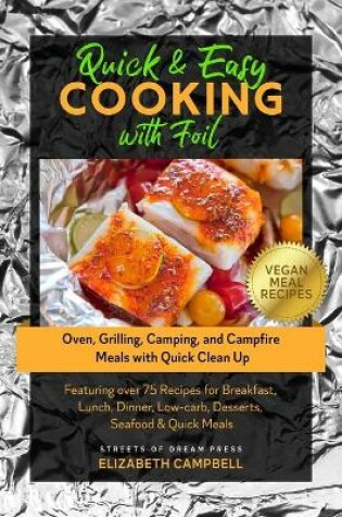 Cover of Quick & Easy Cooking with Foil