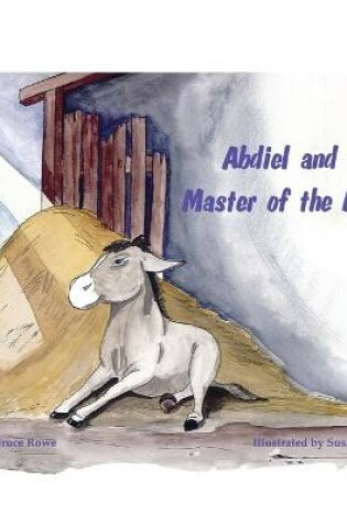 Cover of Abdiel and the Master of the Manger