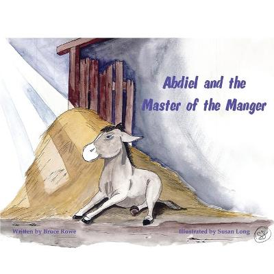 Book cover for Abdiel and the Master of the Manger